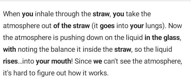 Explain why water comes to your mouth when you suek water in glass using drinking-example-1