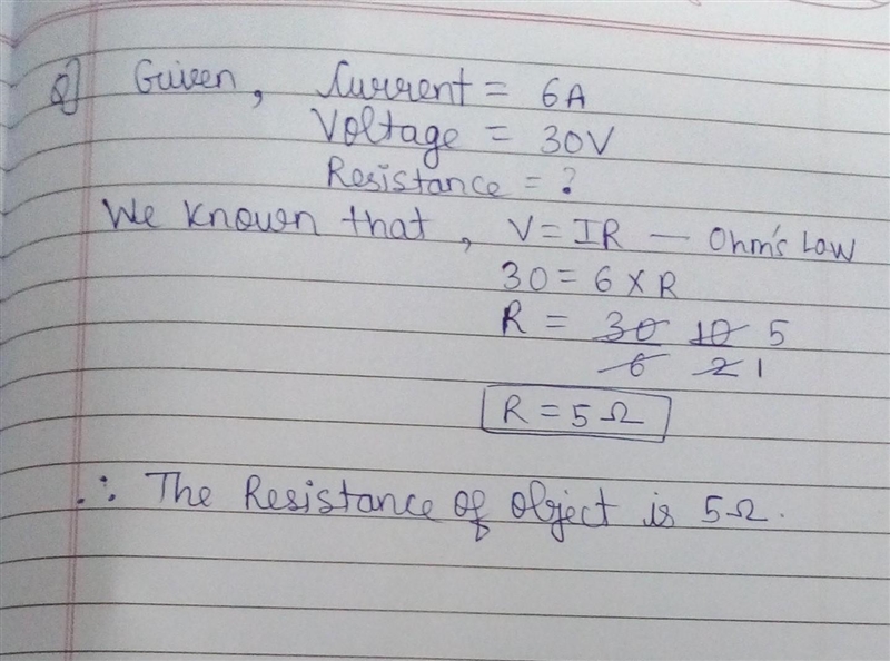 What is the resistance of an object that produces a current of a 6 A and has a voltage-example-1