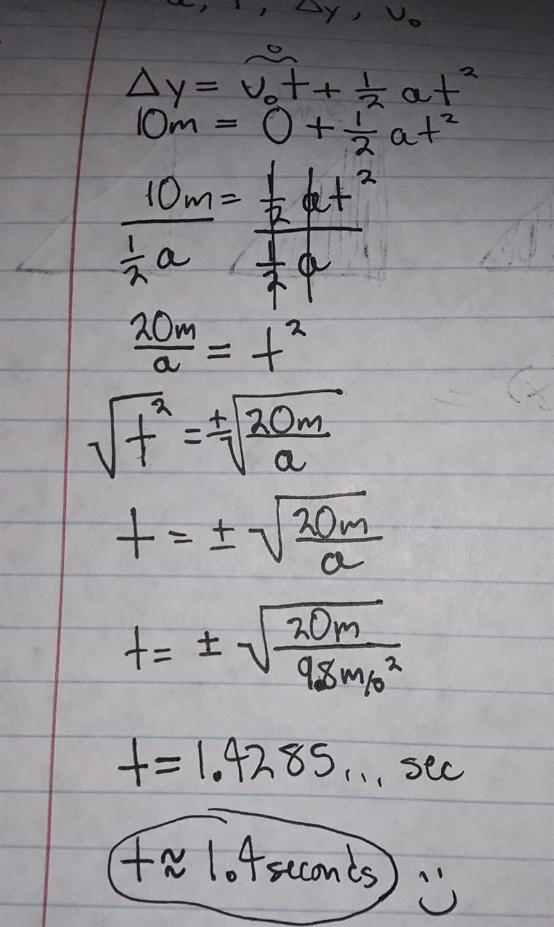 Brick falls from a height of 10 m. Calculate the time taken for the brick to reach-example-1