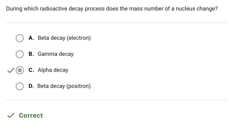 During which radioactive decay process does the mass number of a nucleus change? A-example-1