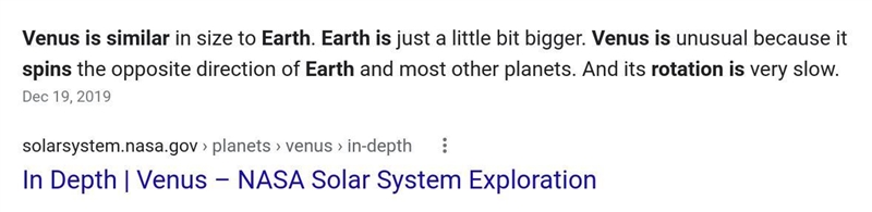 How is Venus similar to Earth? Both have the same day length. Both rotate in the same-example-2