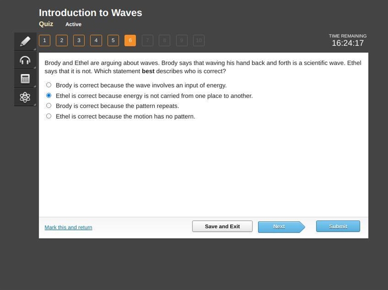 Brody and Ethel are arguing about waves. Brody says that waving his hand back and-example-1