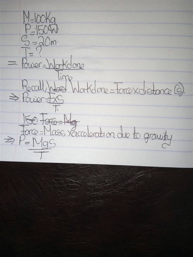 The power of 100Kg man is 150W. calculate the Time taken by him to climb the height-example-1