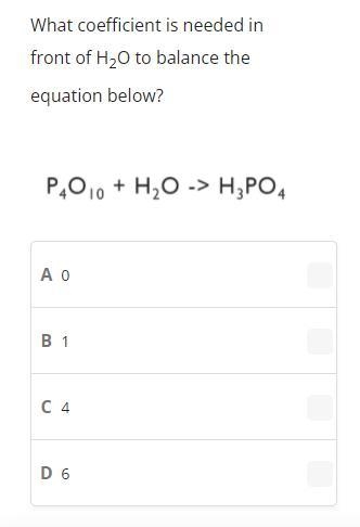 What coefficient is needed in front of H2O to balance the equation below?-example-1