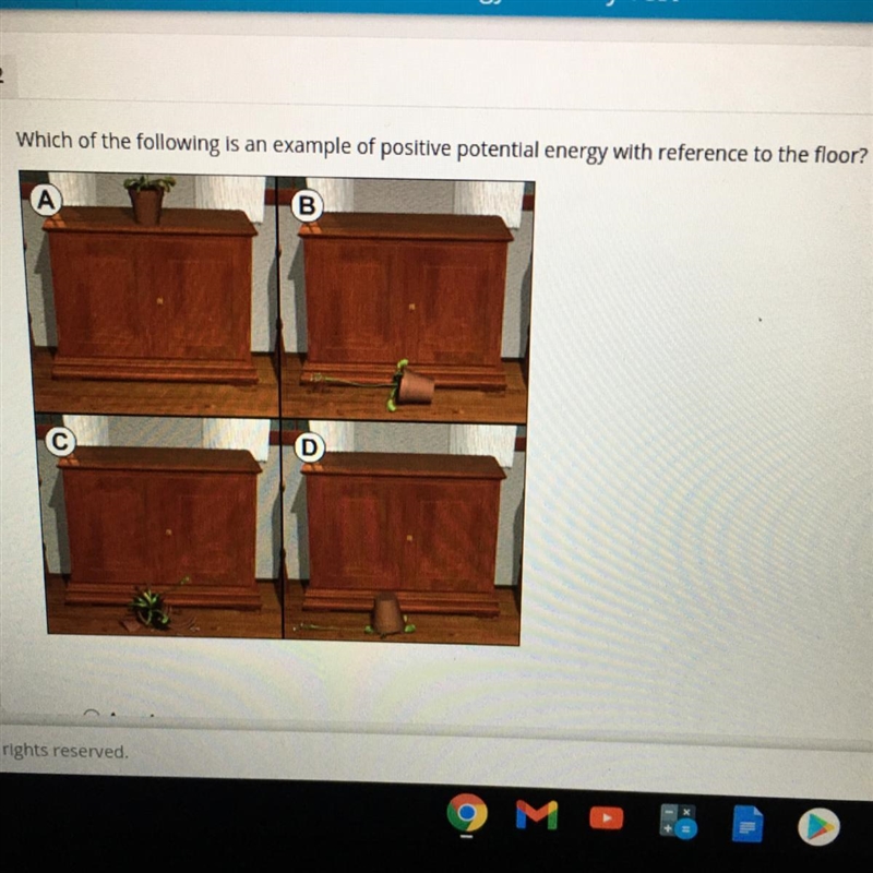 Which of the following is an example of positive potential energy with reference to-example-1