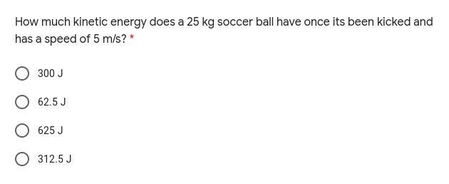 How much kinetic energy does a 25 kg soccer ball have once its been kicked and has-example-1