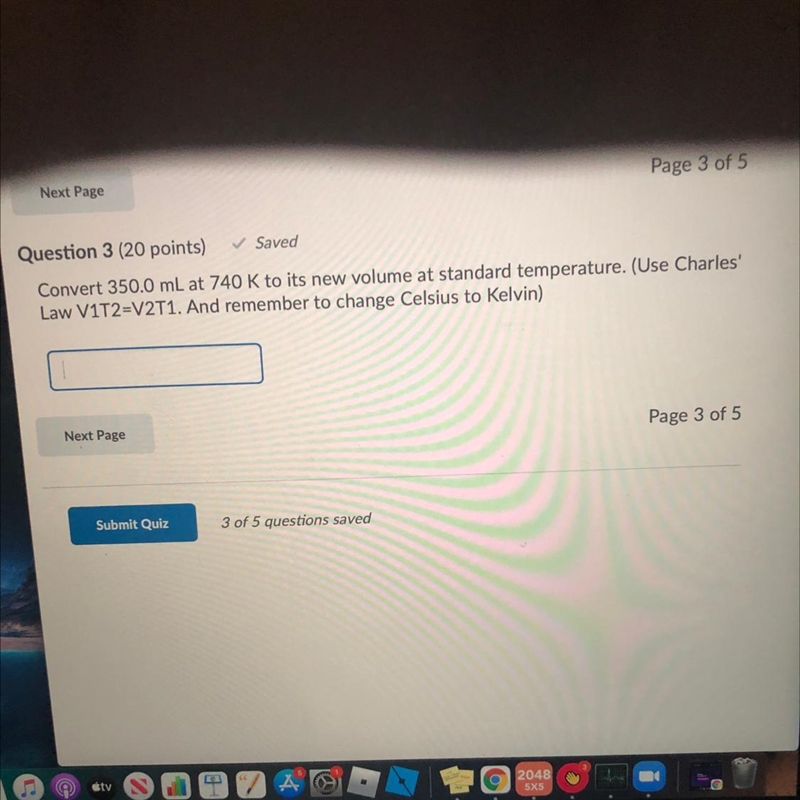 Convert 350.0mL at 740 K to its new volume at standard temperature-example-1