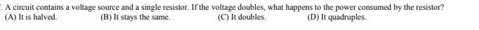 What happens to the power when the voltage doubles?-example-1