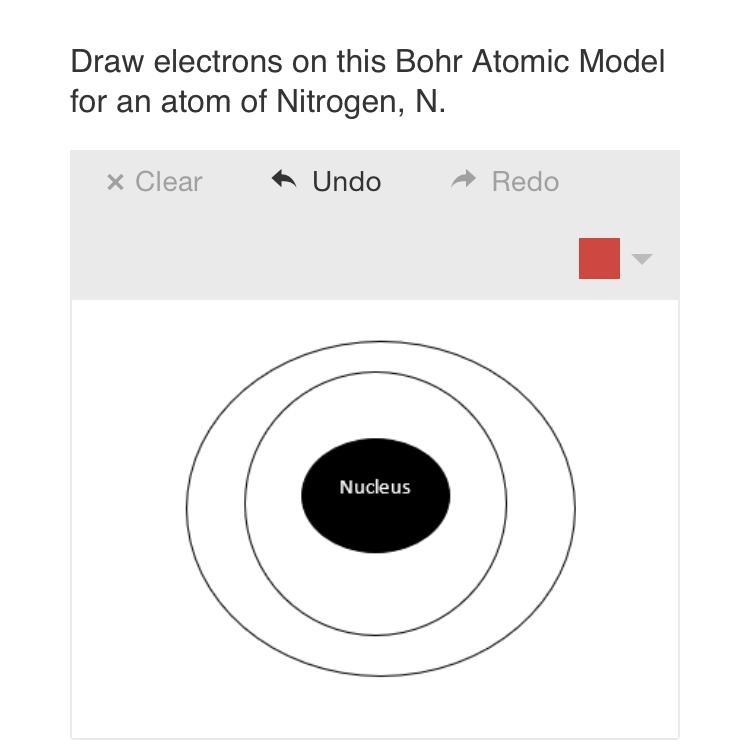 Help! Draw electrons on this Bohr Atomic Model for an atom of Nitrogen, N.-example-1