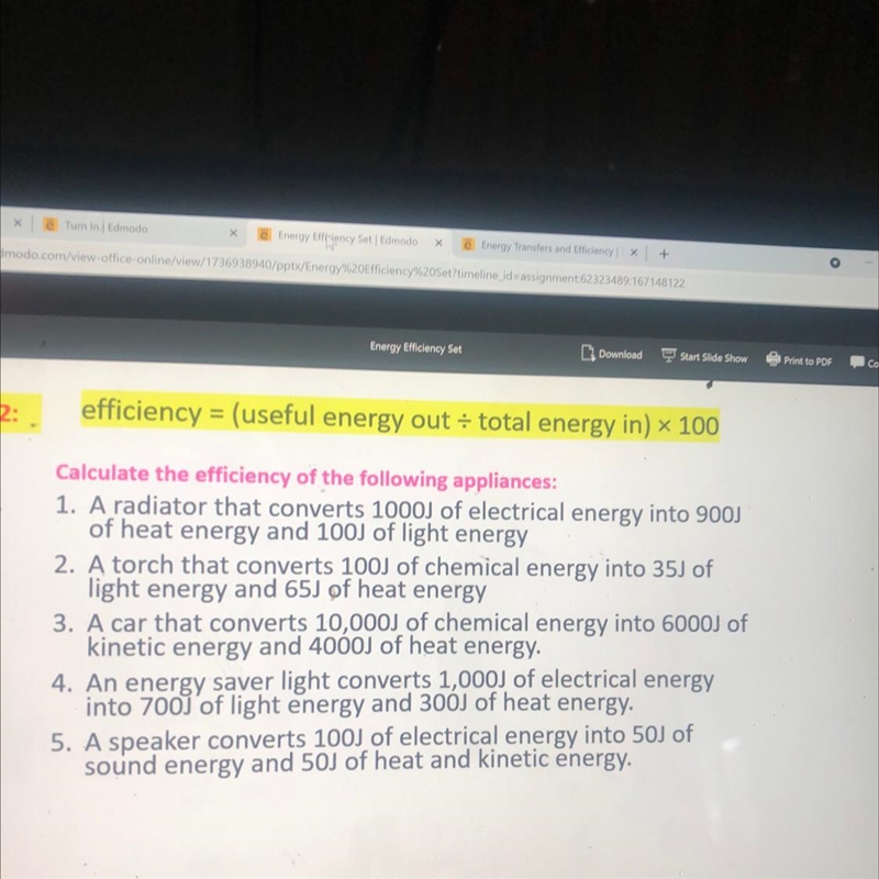 Calculate the efficiency of the following appliances: 1. A radiator that converts-example-1