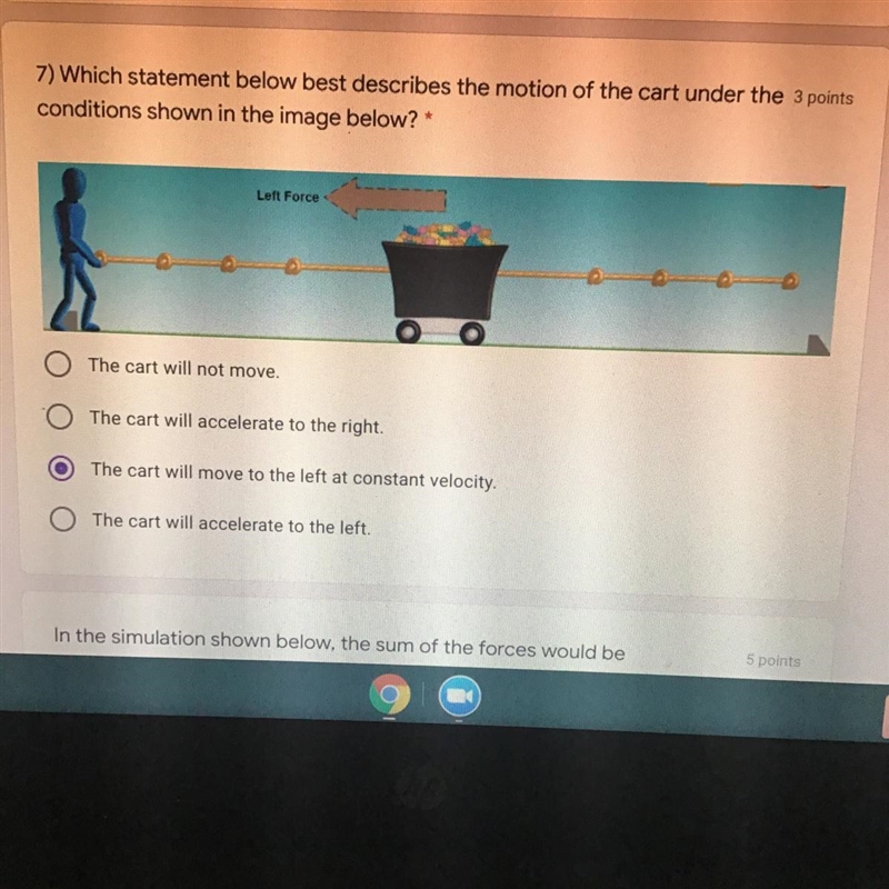 7) Which statement below best describes the motion of the cart under the conditions-example-1