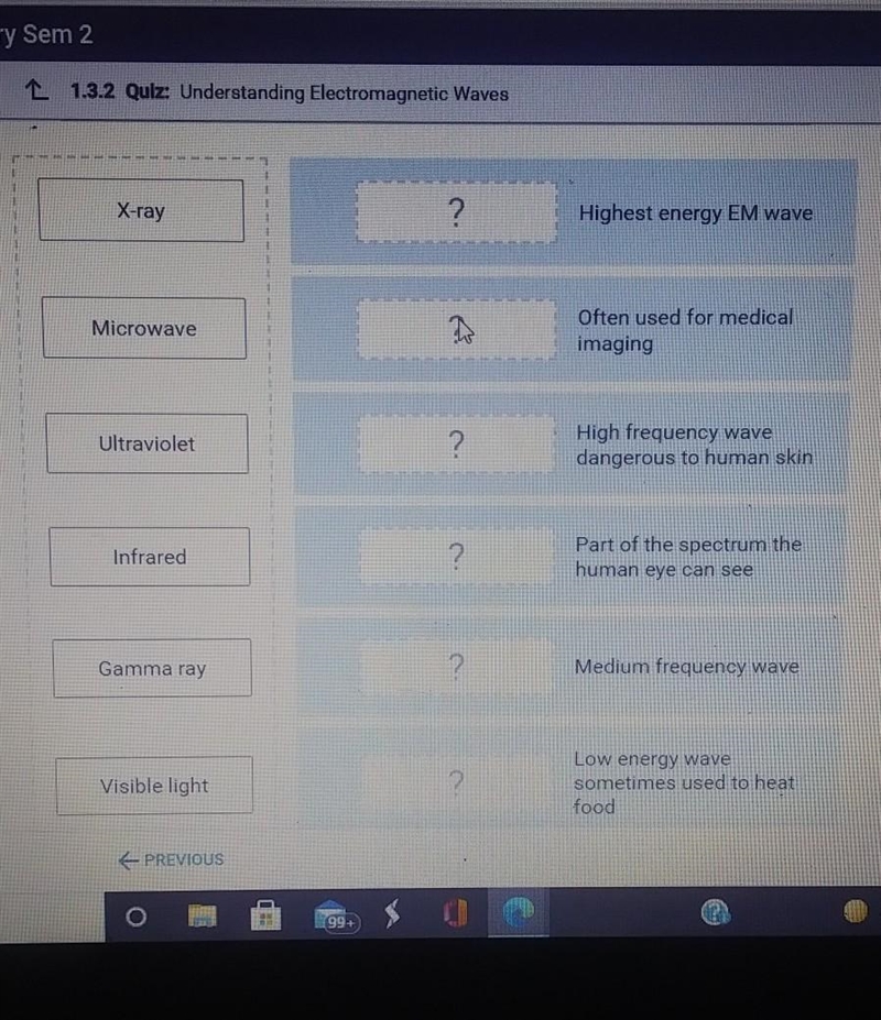 Help please Match the EM wave type to the correct description.​-example-1