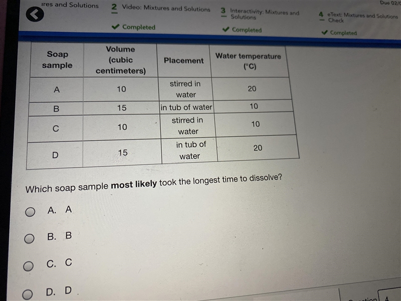 Which soap sample most likely took the longest time to dissolve-example-1