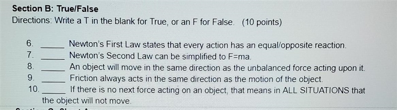 True or false Forces/Dynamics​-example-1