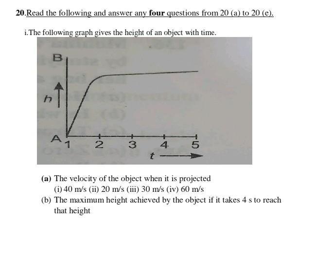 (i) 10 m (ii) 20 m (iii) 40 m (iv) 80 m (c) The maximum potential energy of the object-example-1