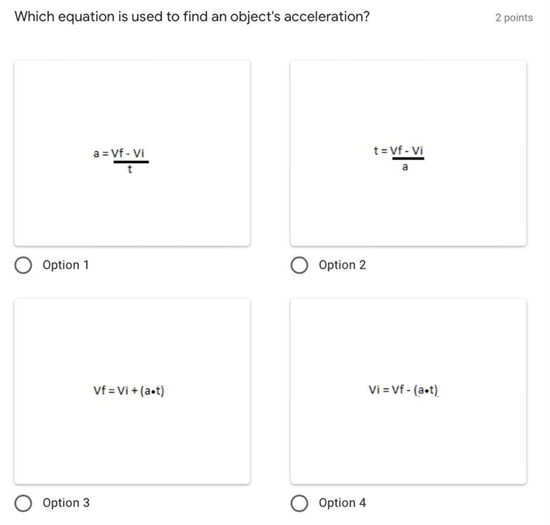 Which equation is used to find an object's acceleration?-example-1