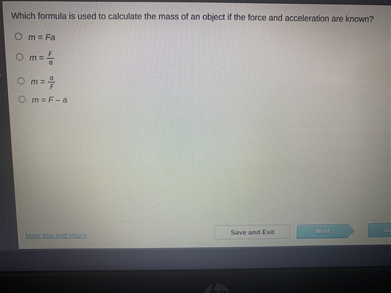 Which formula is used to calculate the mass of an object if the force and acceleration-example-1