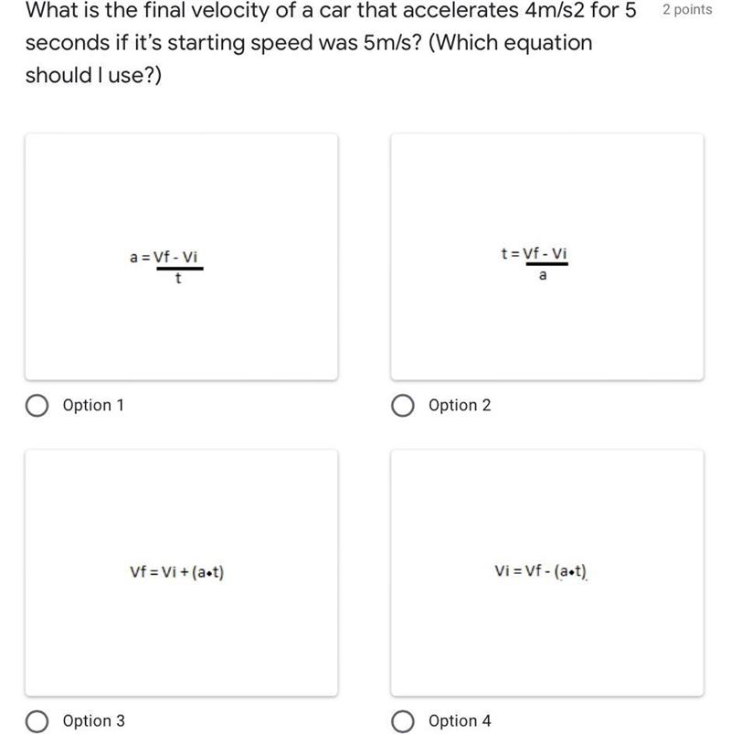 What is the final velocity of a car that accelerates 4m/s2 for 5 seconds if it’s starting-example-1