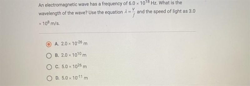 An electromagnetic wave has a frequency of 6.0 x 10^18 Hz. What is the wavelength-example-1