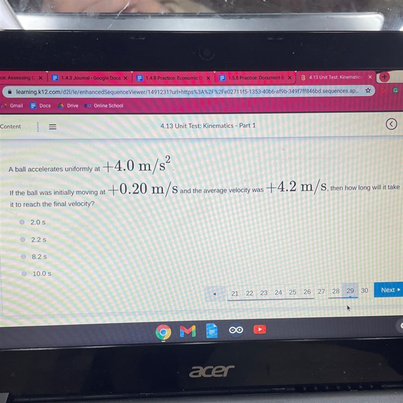 A ball accelerates uniformly at +4.0 m/s2 If the ball was initially moving a +0.20 m-example-1