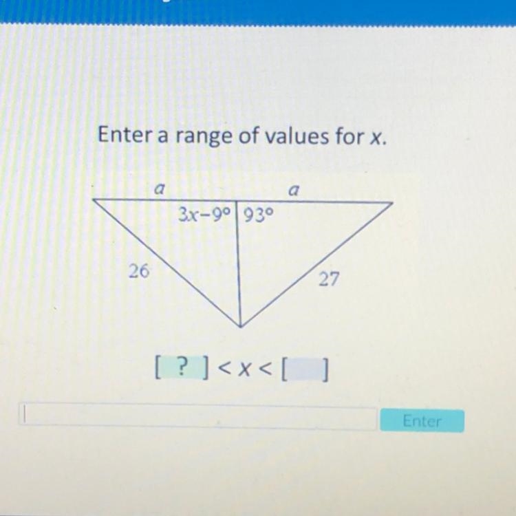 Enter a range of values for x. a a 3x-90 930 26 27-example-1