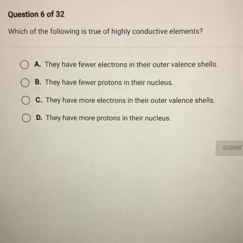 Which of the following is true of highly conductive elements?-example-1