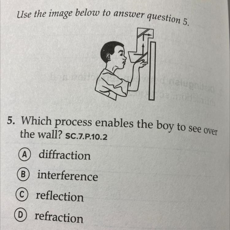 Which process enables the boy to see over the wall?-example-1