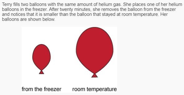 A.She says that as increase in pressure increases the volume of helium gas. B.She-example-1