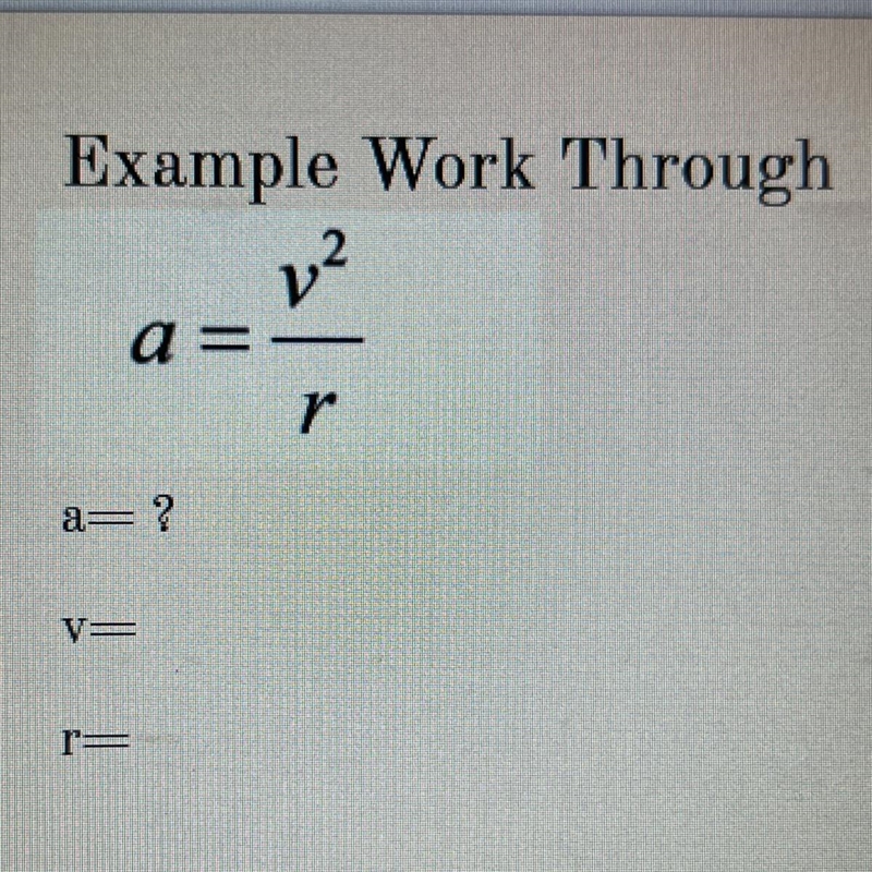 HELP PLEASE!!! a= ? v= r=-example-1