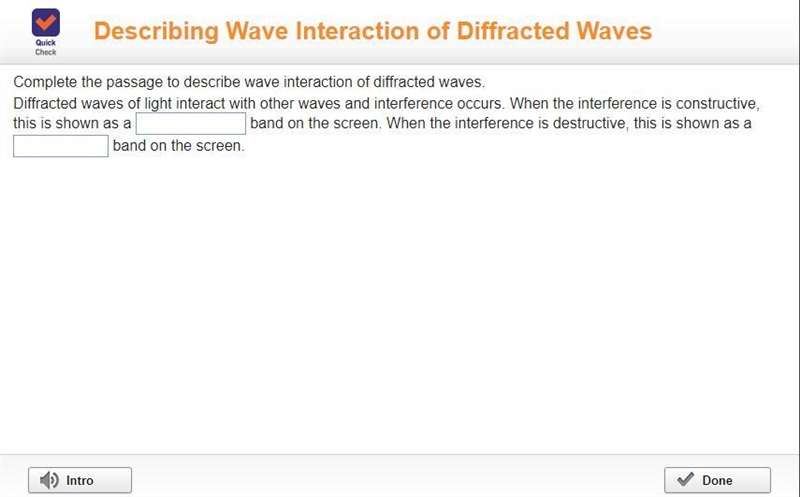 Complete the passage to describe wave interaction of diffracted waves. Diffracted-example-1