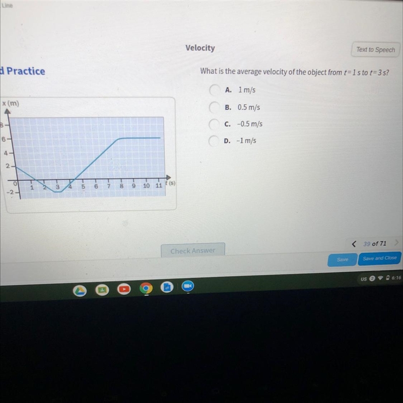 What is the average velocity of the object from t=1s to t= 3 s? A. 1 m/s B. 0.5 m-example-1