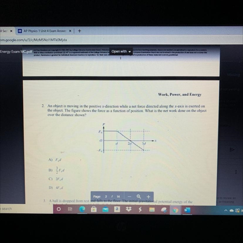 2. An object is moving in the positive x-direction while a net force directed along-example-1