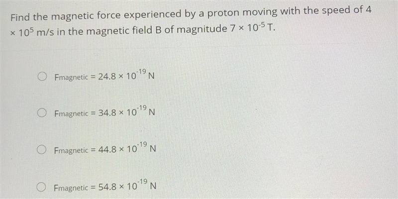 Find the magnetic force experienced by a proton moving with the speed of 4x10^5 m-example-1