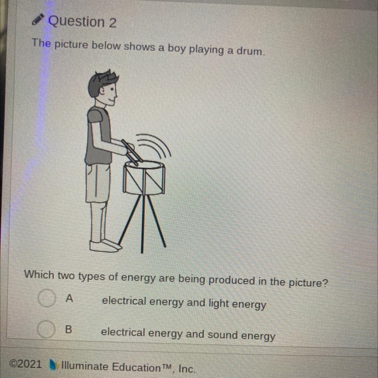 Which two types of energy are being produced in the picture? A electrical energy and-example-1