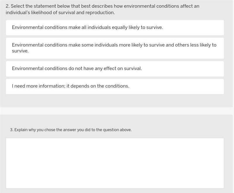 Select the statement below that best describes how environmental conditions affect-example-1