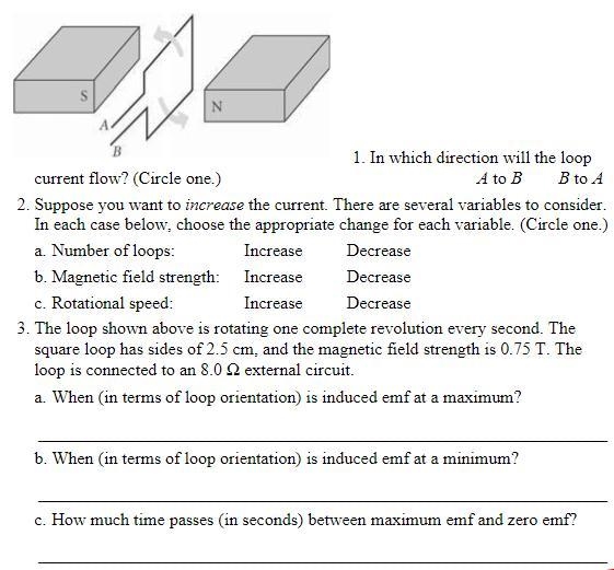 Please help with Physics... 1. A to B or B to A 2. a. increase or decrease b. increase-example-1