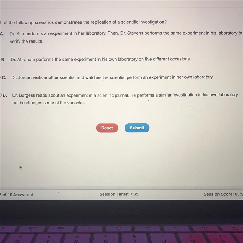 Which of the following scenarios demonstrates the replication of a scientific investigation-example-1