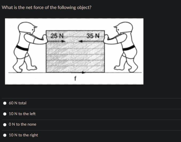 If a force of 10 N acts on an object and an additional force of 6 N acts on the object-example-1