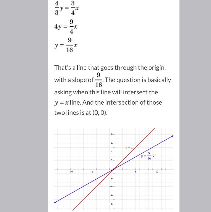 If 4/3y = 3/4x, for what value of x will x = y?-example-1