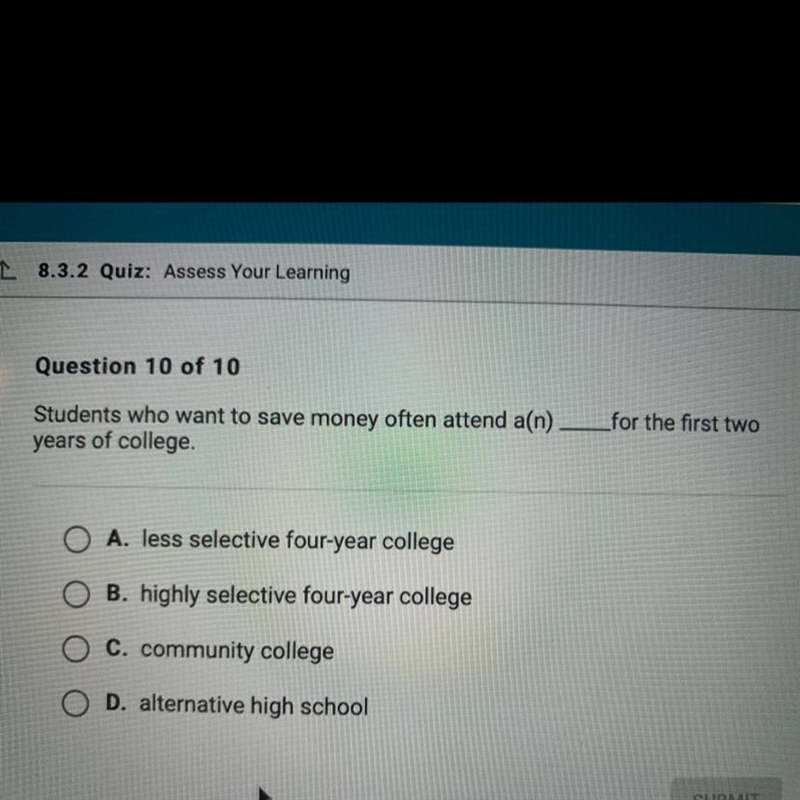 Students who want to save money often attend a(n) __for the first two years of college-example-1