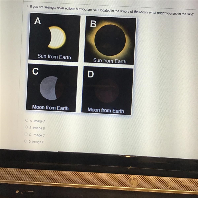 4. If you are seeing a solar eclipse but you are NOT located in the umbra of the Moon-example-1