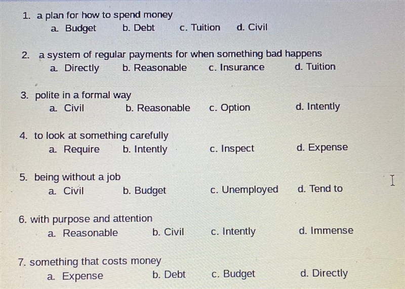 This are 7 different questions help me quickly please 1. a plan for how to spend money-example-1