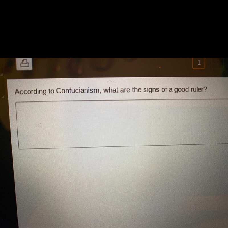 According to Confucianism, what are the signs of a good ruler? PLASEEEE HELPPP I NEED-example-1