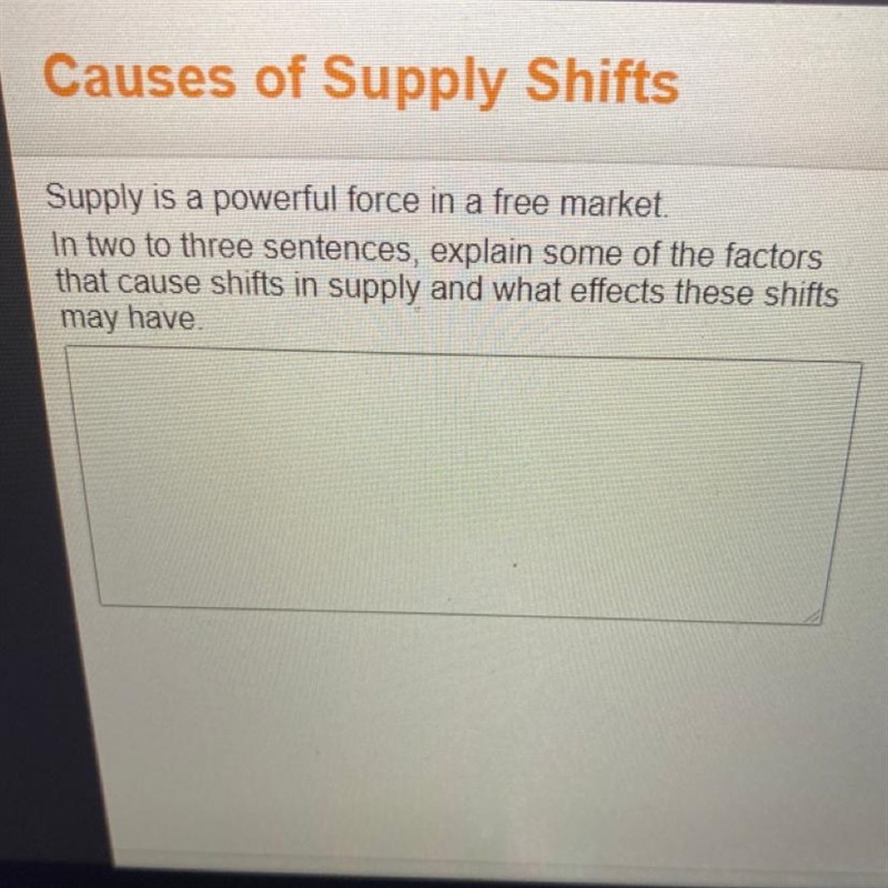 Causes of Supply Shifts Supply is a powerful force in a free market. In two to three-example-1