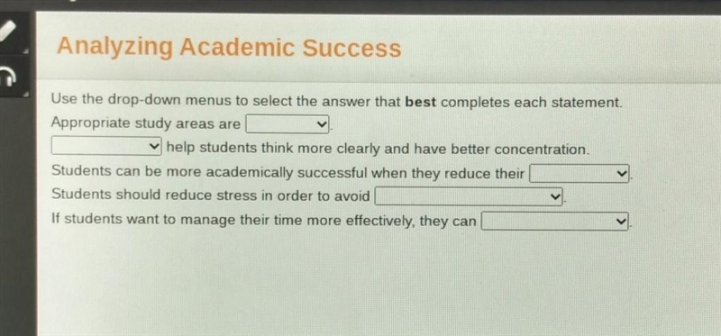 Use the drop-down menus to select the answer that best completes each statement. Appropriate-example-1