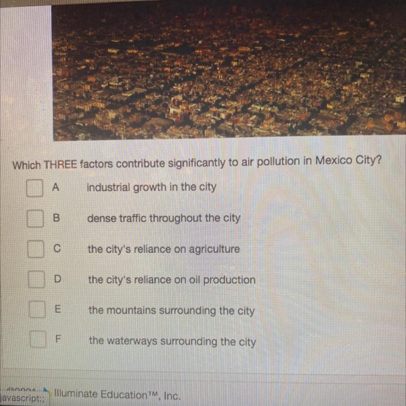 Which THREE factors contribute significantly to air pollution in Mexico City.-example-1