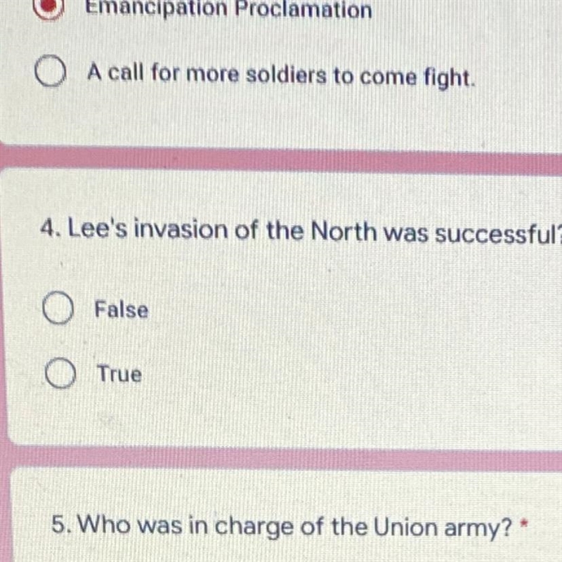 4 Lee's invasion of the North was successful True or false-example-1