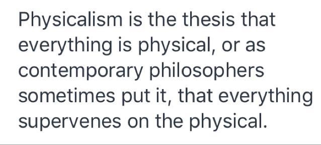 What is physicalism?-example-1