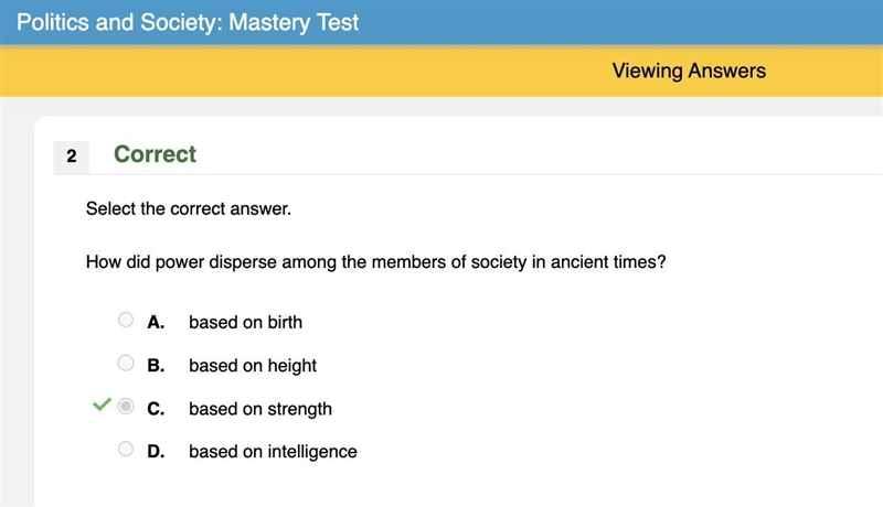 How did power disperse among the members of society in ancient times? A. based on-example-1