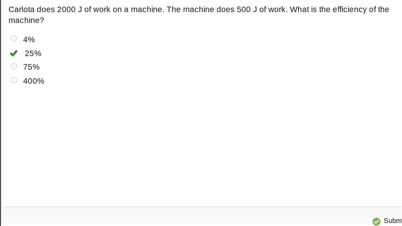 Carlota does 2000 J of work on a machine. The machine does 500 J of work. What is-example-1